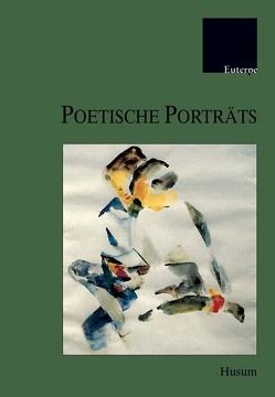 Poetische Porträts von Chromik,  Therese, Heimann,  Bodo, Mülder,  Friedrich