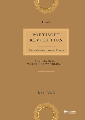 POETISCHE REVOLUTION von Voss,  Kati