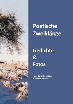 Poetische Zweiklänge von Grevelding,  Hans Gerd