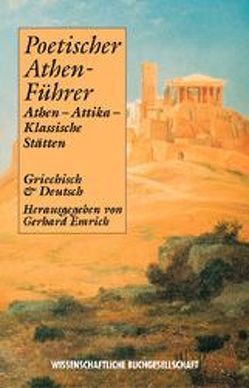 Poetischer Athen-Führer von Emrich,  Gerhard