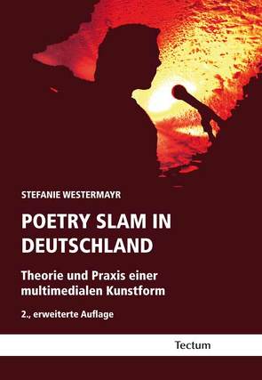 Poetry Slam in Deutschland von Westermayr,  Stefanie