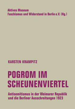 Pogrom im Scheunenviertel von Krampitz,  Karsten