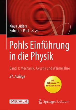 Pohls Einführung in die Physik von Lüders,  Klaus, Pohl,  Robert O.