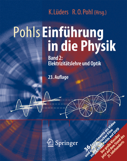 Pohls Einführung in die Physik von Lüders,  Klaus, Pohl,  Robert O., Pohl,  Robert W.