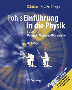 Pohls Einführung in die Physik von Lüders,  Klaus, Pohl,  Robert O.
