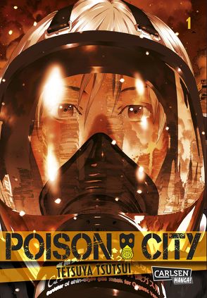 Poison City 1 von Tsutsui,  Tetsuya
