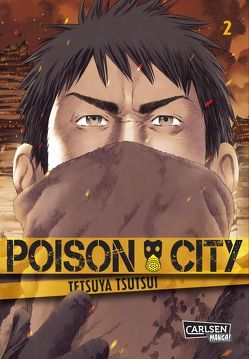 Poison City 2 von Ossa,  Jens, Tsutsui,  Tetsuya