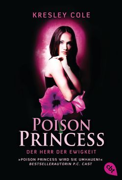 Poison Princess – Der Herr der Ewigkeit von Cole,  Kresley, Hald,  Katja
