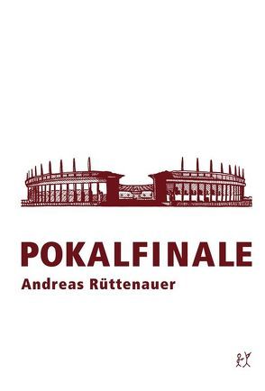 Pokalfinale von Rüttenauer,  Andreas
