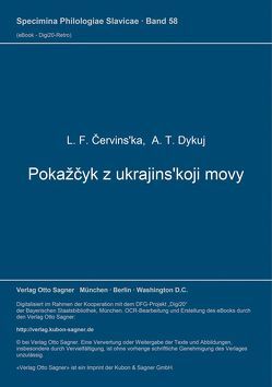 Pokažčyk z ukrajins’koji movy von Cervinèka,  Charkiw L., Dykuj,  A. T.