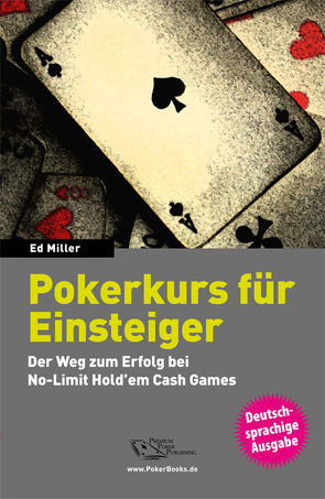 Pokerkurs für Einsteiger von Miller,  Ed