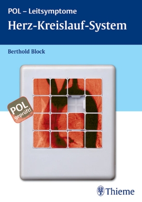 POL-Leitsymptome Herz-Kreislauf-System von Block,  Berthold