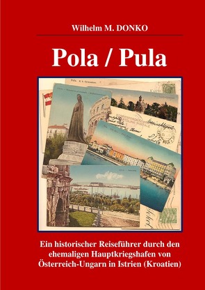 POLA / PULA von Donko,  Wilhelm