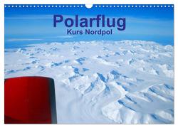 Polarflug Kurs Nordpol (Wandkalender 2024 DIN A3 quer), CALVENDO Monatskalender von Spoddig,  Rainer