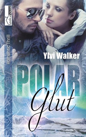 Polarglut von Walker,  Ylvi