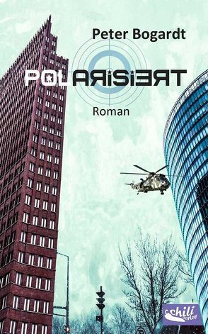 Polarisiert von Bogardt,  Peter