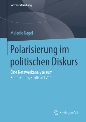 Polarisierung im politischen Diskurs von Nagel,  Melanie
