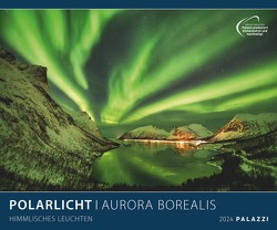 Polarlicht 2024 – Bild-Kalender – Poster-Kalender – 60×50