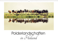 Polderlandschaften in Holland (Wandkalender 2023 DIN A3 quer) von van der Wiel,  Annemieke