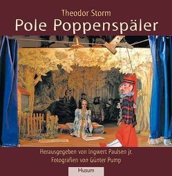 Pole Poppenspäler von Paulsen,  Ingwert jr, Pump,  Günter, Storm,  Theodor