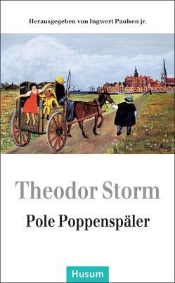 Pole Poppenspäler von Paulsen,  Ingwert jr, Storm,  Theodor