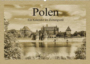 Polen – Ein Kalender im Zeitungsstil (Wandkalender 2023 DIN A2 quer) von Kirsch,  Gunter