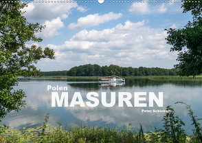 Polen – Masuren (Wandkalender 2021 DIN A2 quer) von Schickert,  Peter