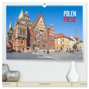 Polen Poesie (hochwertiger Premium Wandkalender 2024 DIN A2 quer), Kunstdruck in Hochglanz von Scherf,  Dietmar