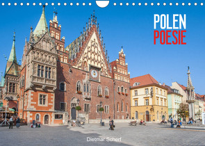 Polen Poesie (Wandkalender 2022 DIN A4 quer) von Scherf,  Dietmar