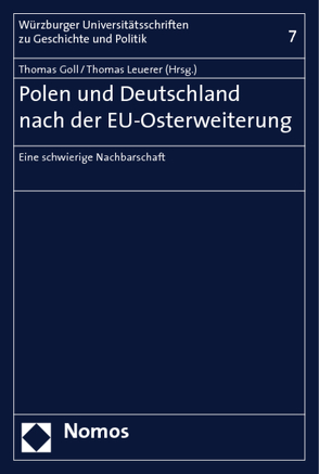 Polen und Deutschland nach der EU-Osterweiterung von Goll,  Thomas, Leuerer,  Thomas
