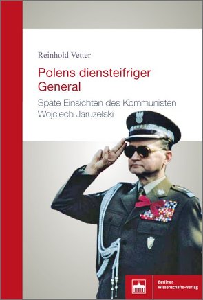 Polens diensteifriger General von Vetter,  Reinhold
