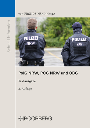 Polizeigesetz des Landes Nordrhein-Westfalen von Prondzinski,  Peter von