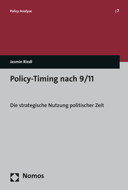 Policy-Timing nach 9/11 von Riedl,  Jasmin