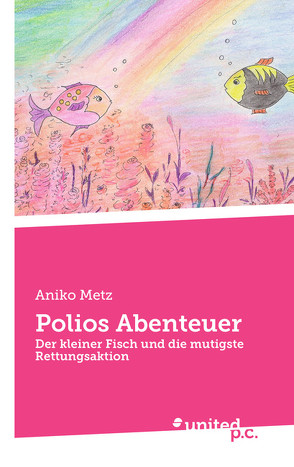 Polios Abenteuer von Metz,  Aniko