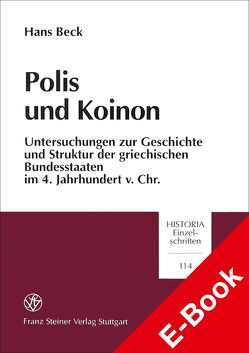 Polis und Koinon von Beck,  Hans