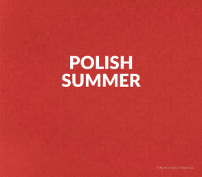 Polish Summer von Howald,  Wolfgang, Krynska,  Zuzanna, Lewandowski,  Tomasz, Schmidt,  Jürgen