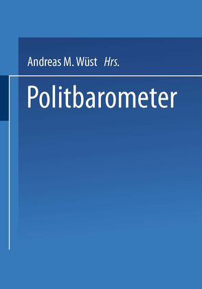 Politbarometer von Wüst,  Andreas M.