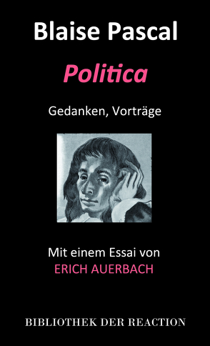 POLITICA von Auerbach,  Erich, Kunzmann, Pascal,  Blaise, Russel, Wasmuth