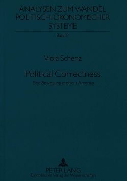 Political Correctness von Schenz,  Viola