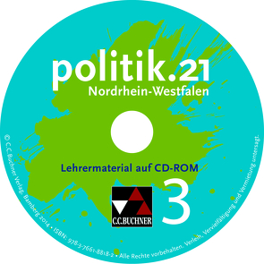 politik.21 – Nordrhein-Westfalen / politik.21 NRW LM 3 von Labusch,  Alexandra, Müller,  Erik, Podes,  Stephan, Riedel,  Hartwig, Tschirner,  Martina