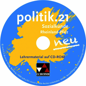 politik.21 – Rheinland-Pfalz – neu / politik.21 Rheinland-Pfalz LM – neu von Beygo,  Sinan, Castner,  Jan, Hecht,  Dörthe, Müller,  Erik, Reiter-Mayer,  Petra, Reuther,  Timo, Riedel,  Hartwig