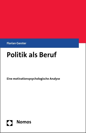 Politik als Beruf von Gerster,  Florian