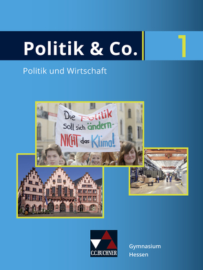 Politik & Co. – Hessen – neu / Politik & Co. Hessen 1 – neu von Reichert,  Carsten, Reinhardt,  Sabrina, Tschirner,  Martina