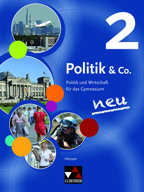 Politik & Co. – Hessen – neu / Politik & Co. Hessen 2 von Giesendorf,  Sabrina, Müller,  Erik, Podes,  Stephan, Riedel,  Hartwig, Tschirner,  Martina