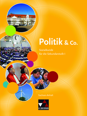 Politik & Co. – Sachsen-Anhalt / Politik & Co. Sachsen-Anhalt von Arendholz,  Björn, Riedel,  Hartwig, Werner-Bentke,  Frank