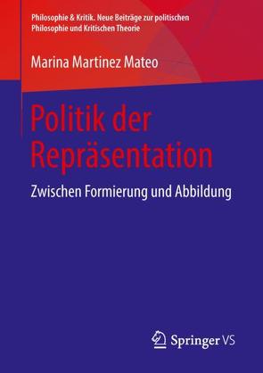 Politik der Repräsentation von Martinez Mateo,  Marina