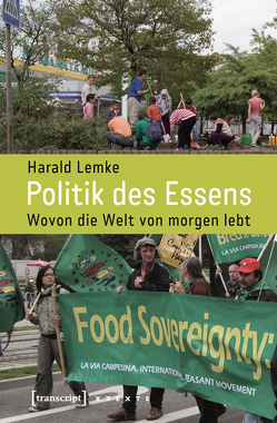 Politik des Essens von Lemke,  Harald