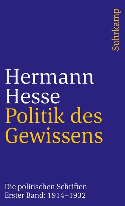 Politik des Gewissens. Zwei Bände von Hesse,  Hermann, Jungk,  Robert, Michels,  Volker