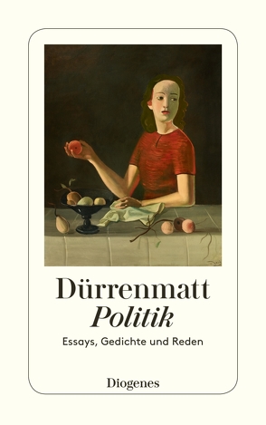 Politik von Dürrenmatt,  Friedrich