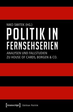Politik in Fernsehserien von Switek,  Niko